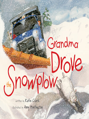 Grandma Drove the Snowplow - ebook